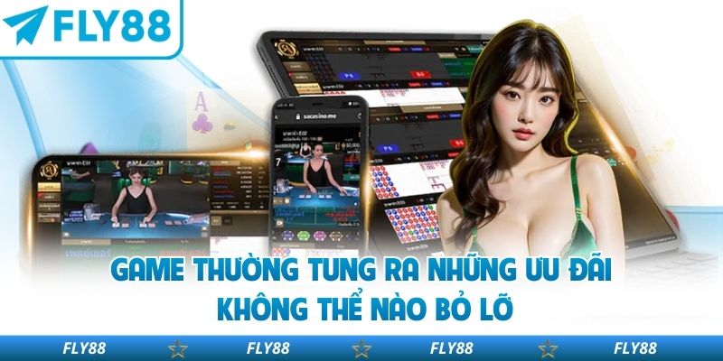 Game thường tung ra những ưu đãi không thể nào bỏ lỡ