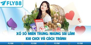 Xổ Số Miền Trung: Những Sai Lầm Khi Chơi Và Cách Tránh